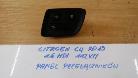 PANEL PRZEŁĄCZNIKÓW CITROEN C4 1.6 HDI 112KM 2013r